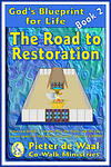 The Road to Restoration